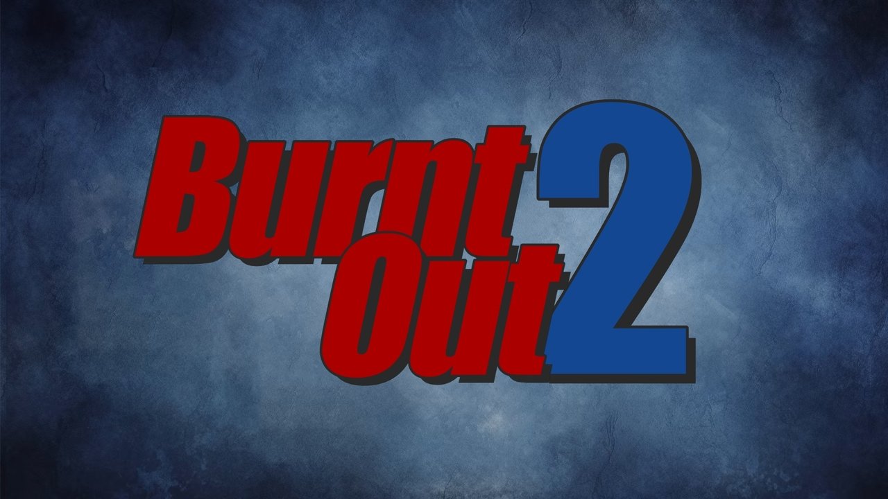 Burnt Out 2: The Next Semester Movie Screenshot 1